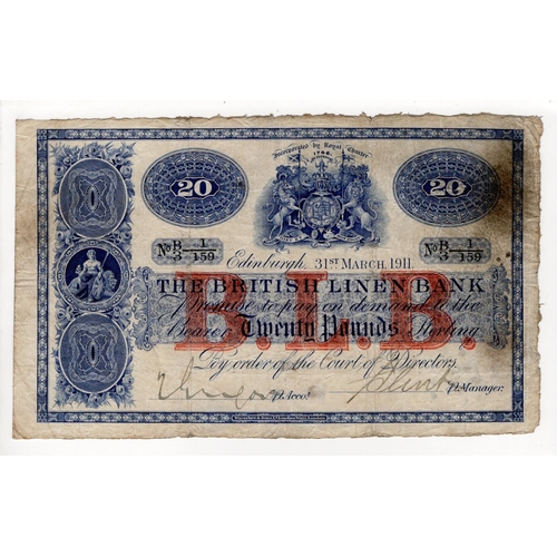 477 - Scotland, British Linen Bank 20 Pounds dated 31st March 1911, handsigned by Manager and Accountant, ... 