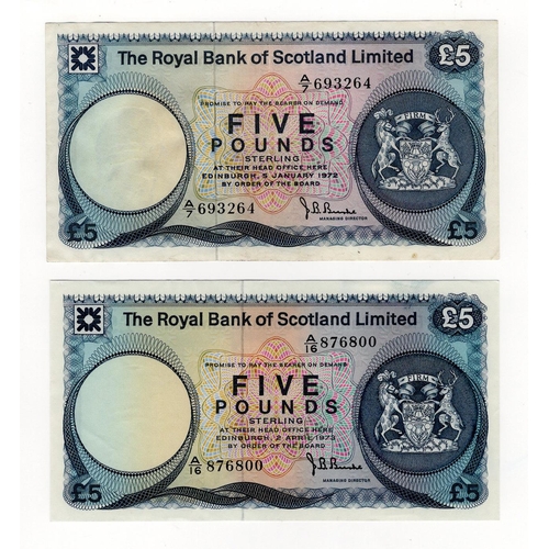 518 - Scotland, Royal Bank of Scotland (2), 5 Pounds dated 5th January 1972 and 5 Pounds dated 2nd April 1... 