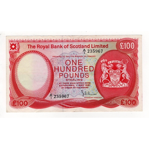 522 - Scotland, Royal Bank of Scotland 100 Pounds dated 1st May 1981, LAST DATE of issue, signed John B. B... 