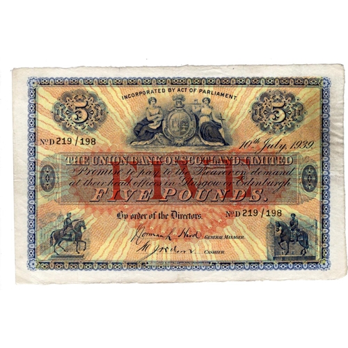 467 - Scotland, Union Bank 5 Pounds dated 10th July 1939, signed Norman Hird & M.J. Wilson, serial D 219/1... 