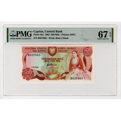 550 - Cyprus 500 Mils dated 1st June 1982, serial B927865 (TBB B305a, Pick45a) in PMG holder graded 67 EPQ... 