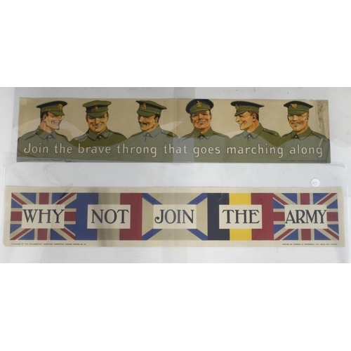 539 - WWI Army Recruitment Posters, comprising 'Join the Brave Throng That Goes Marching Along' & 'Why Not... 