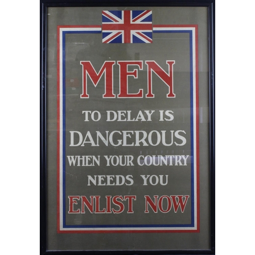 552 - WWI Poster 'Men Enlist Now, To Delay is Dangerous When Your Country Needs You', 48cm x 72cm approx.,... 