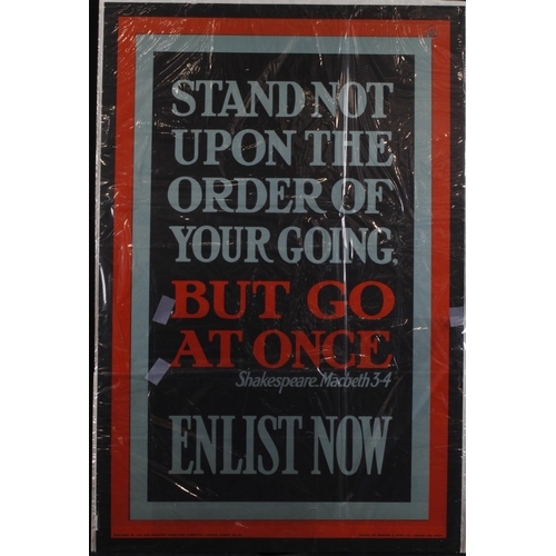 556 - WWI Poster 'Stand Not Upon the Order of Your Going, But Go at Once…, Enlist Now, published by the Pa... 