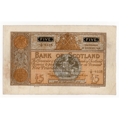 503 - Scotland, Bank of Scotland 5 Pounds dated 22nd December 1939, early date signed Lord Elphinstone & J... 