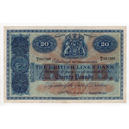 512 - Scotland, British Linen Bank 20 Pounds dated 10th February 1953, signed A.P. Anderson, serial W/4 09... 