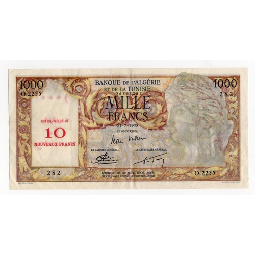 572 - Algeria 10 Nouveaux Francs overprint on 1000 Francs dated 27th July 1958, serial O.2255 282 (BNB B20... 