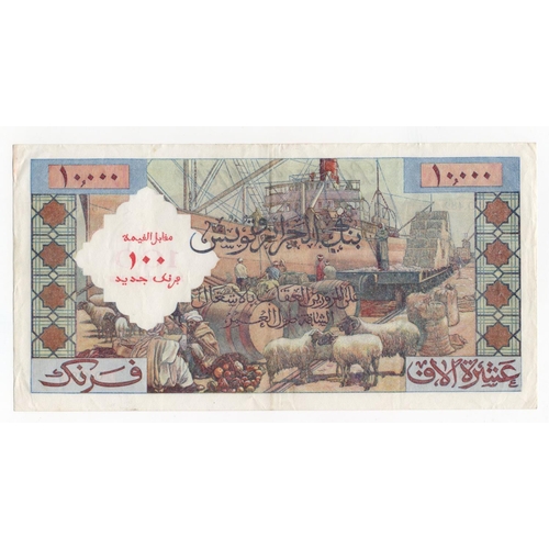 573 - Algeria 100 Nouveaux Francs overprint on 10000 Francs dated 17th February 1958, serial O.489 883 (BN... 