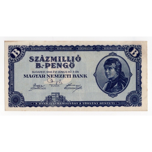 759 - Hungary 100 Million Szazmillio B-Pengo dated 3rd June 1946, without serial number (BNB B545a, Pick13... 