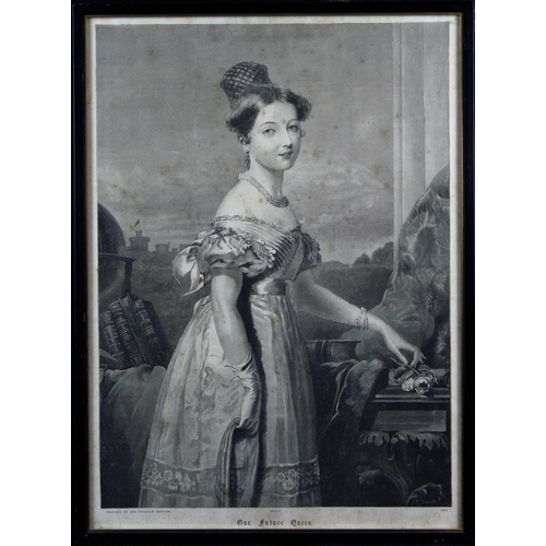 819 - After Sir William Hayter, 'Our Future Queen' engraving of Queen Victoria by C Roberts, dated 1837. G... 