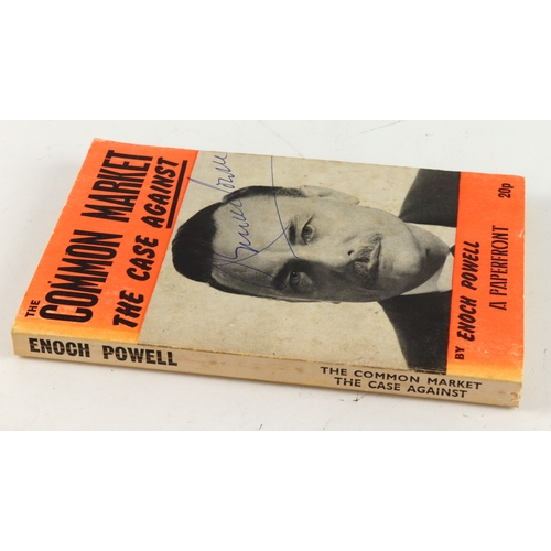 380 - Powell (Enoch). The Common Market, The Case Against, 1971, signed by the author to front cover, orig... 