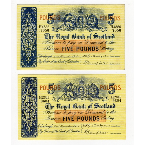 409 - Scotland, Royal Bank of Scotland 5 Pounds (2) dated 2nd November 1964, signed Ballantyne & Campbell,... 