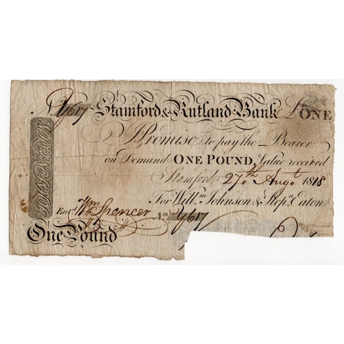 286 - Stamford & Rutland Bank 1 Pound dated 1818, No. Y617 for William Johnson & Stephen Eaton (Outing2033... 