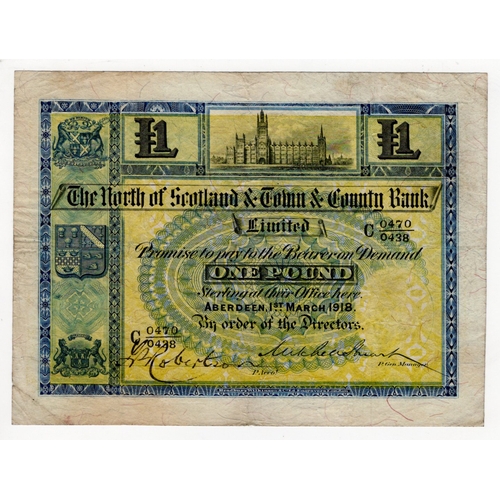 366 - Scotland, North of Scotland & Town & County Bank 1 Pound dated 1st March 1918, signed Mitchell Stuar... 