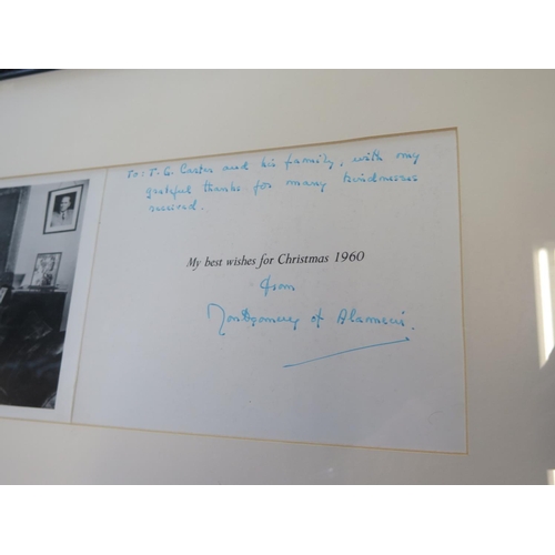 520 - A signed Christmas card from Montgsmery of Alamein to T G Carter and family framed and with certific... 