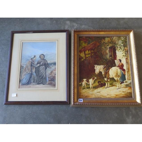 318 - A 19th century style oil on board in a gilt frame, 60cm x 50cm and a watercolour of a religious them... 