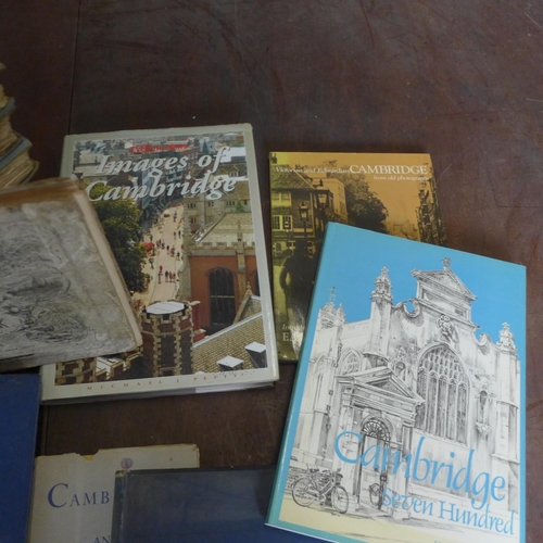 242 - A good collection of books relating to Cambridge including 8 editions of Cambridge and its Story by ... 