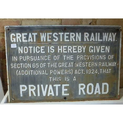 249 - A Great Western Railway Private Road cast iron sign - 46cm x 68cm