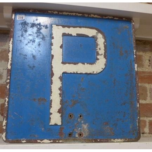 216 - A cast alloy P for parking sign - 53cm x 53cm