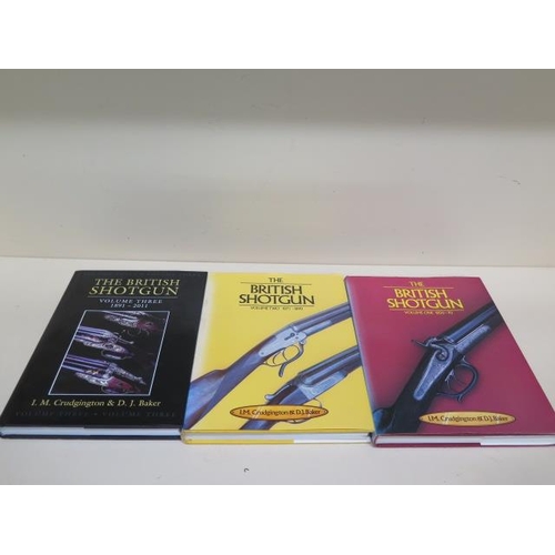 238 - Three volumes of The British Shotgun 1850 to 2011 I.M. Crudgington & D.J. Baker - all with dust jack... 