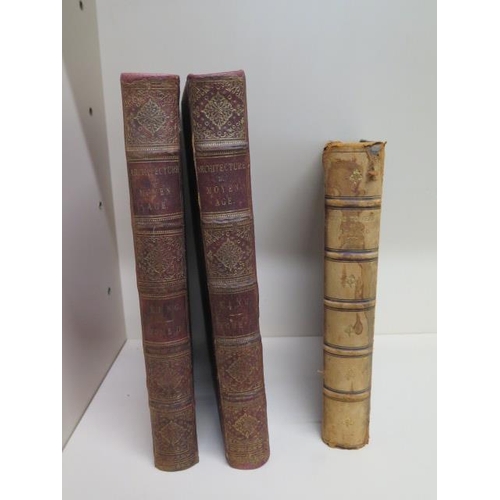 392 - Two 1857 editions L'architecture Du Moyen Age End Europe - both having foxing - The Ecclesiastical A... 