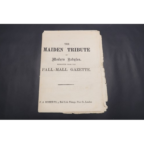  An Original Copy of The Maiden Tribute of Modern Babylon, Reprinted from the Pall-Mall Gazette Circa... 