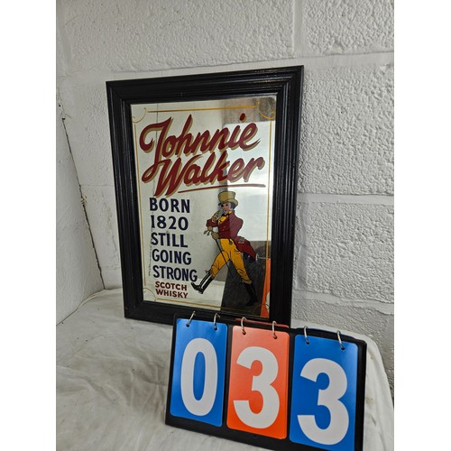 33 - Johnnie Walker Advertising Mirror 19.5 x 14.5 inches