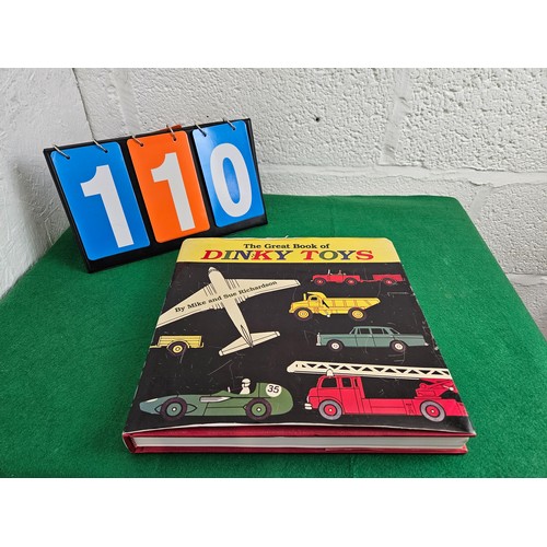 110 - The Great Book of Dinky Toys 1st Edition 2000 Mike and Sue Richardson