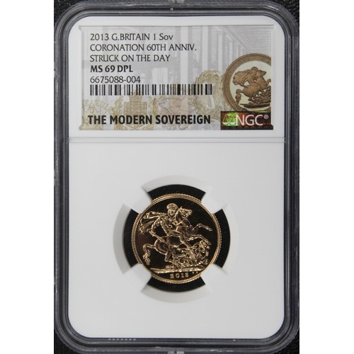 198 - 2013 Strike on the Day sovereign, NGC MS69 DPL, Elizabeth II. Struck on 2nd June 2013 to commemorate... 