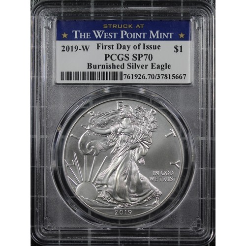 315 - PCGS SP70 2019-W USA 1oz Burnished silver eagle. Struck at the West Point Mint being a key-date Eagl... 