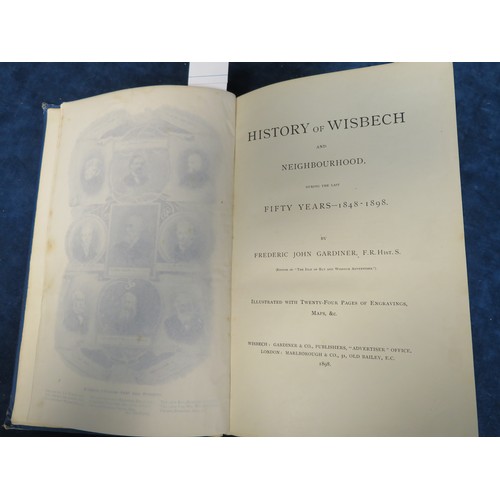 382 - 'History of Wisbech and Neighbourhood 1848-1898' by Frederick John Gardiner, printed Wisbech 1898, i... 