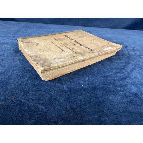 291 - One volume 'Animal Management 1908' prepared in the veterinary department for general staff - war of... 