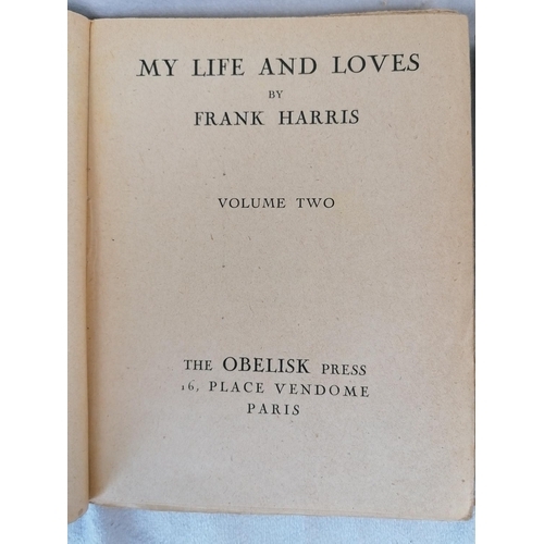 414 - 'My Life and Loves' by Frank Harris, Parts 1 and 2, The Obelisk Press, Paris, 1946, paperback. A sau... 