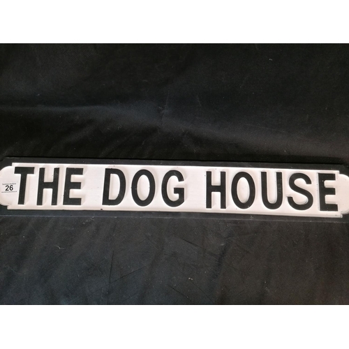 11 - A wooden sign 'The Dog House', L 86cm