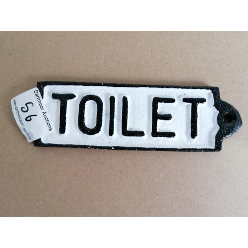 56 - Metal Toilet Sign.