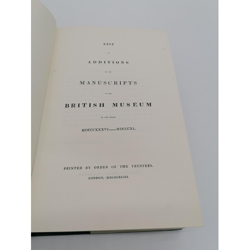 1031 - Hardback, 'List of Additions to the Manuscripts in the British Museum 1836-1840' by F. Madden. Bound... 