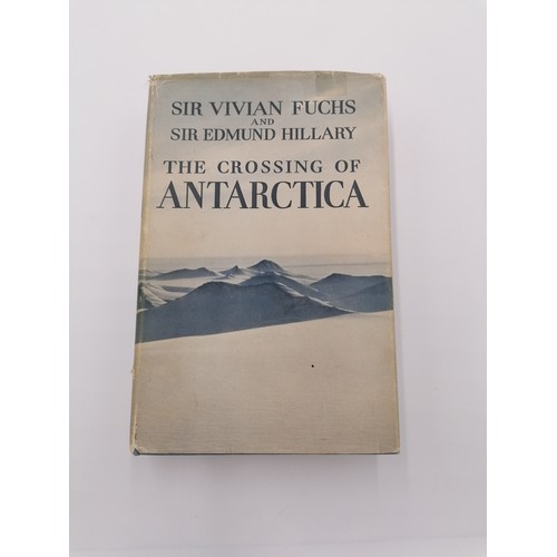 1040 - Hardback, 'The Crossing of Antarctica' by Sir Vivian Fuchs and Sir Edmund Hillary. Bound in light bl... 