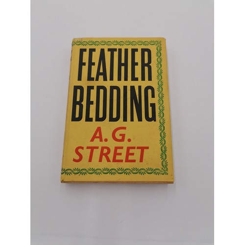 1044 - Hardback, 'Feather Bedding' by A.G. Street. Bound in yellow/orange cloth with red lettering on spine... 