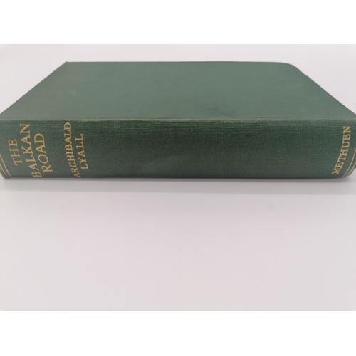 1127 - Hardback, 'The Balkan Road' by Archibald Lyall. Bound in green cloth with gold lettering on the spin... 