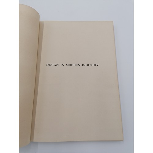 914 - Hardback, 'Design in Modern Industry' by year-book of the design & industries association. Published... 