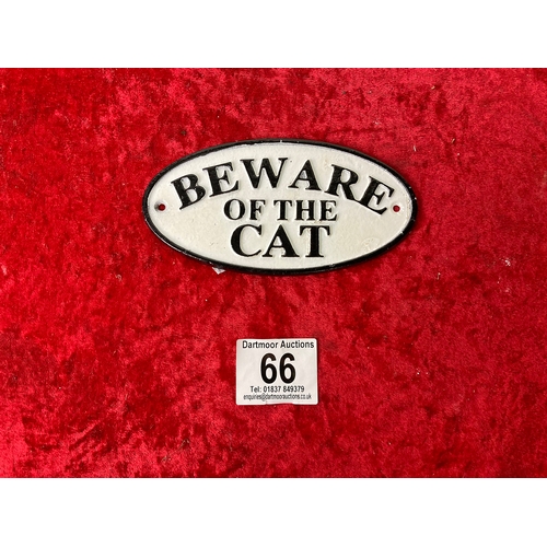 66 - Cast iron beware of the cat sign 18cm across