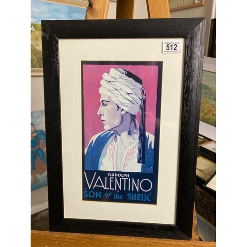 512 - Rudolph Valentino ‘Son of the Sheik’ print. Approx 60cm x 35cm