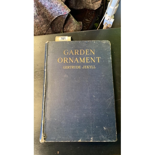 701 - One for the gardeners: a fabulous copy of ‘Garden Ornament’ by the one and only Gertrude Jekyll MCMX... 