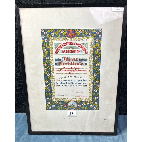 77 - A framed Merit Certificate dated 1937 and issued by the Shipconstructors and Shipwrights Association... 