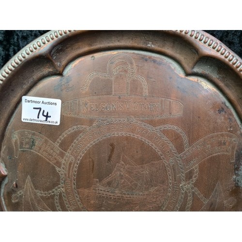 74 - Decorative copper plate with HMS Victory design and ‘Centenary Momento’ 1805-1905 inscription, 30cm ... 