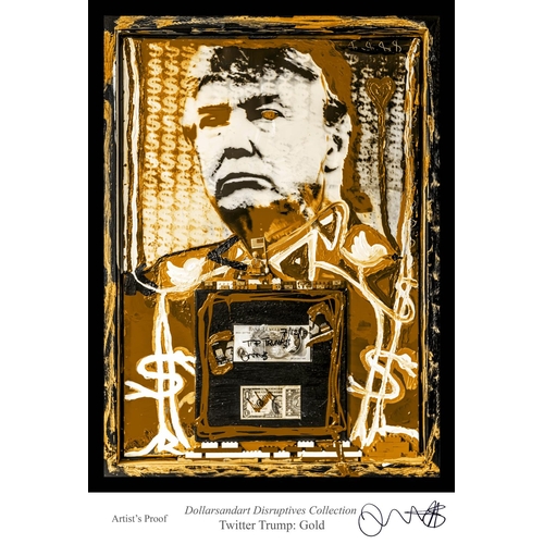 103 - JIM WHEAT DOLLARS AND ART 'Twitter and Trump Gold', giclée fine art print, artist's proof, signed, 6... 