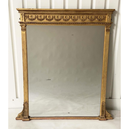 291 - OVERMANTEL MIRROR, 19th century Neoclassical giltwood and gesso with swag frieze and fluted columns,... 