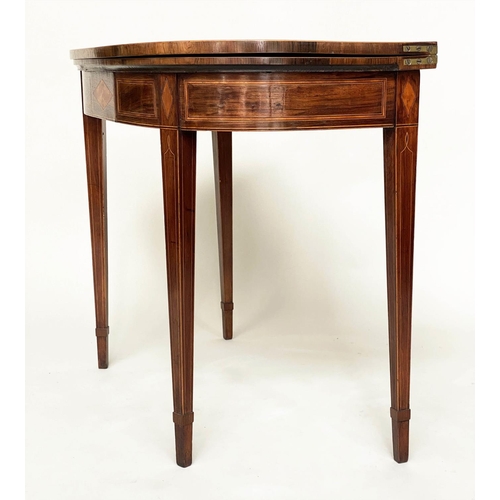 88 - CARD TABLE, George III rosewood and satinwood crossbanded, D shaped foldover and baize with lozenge ... 