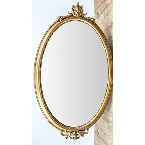 185 - OVAL MIRROR, 19th century style gilt frame with a bevelled plate, 166cm H x 101cm.