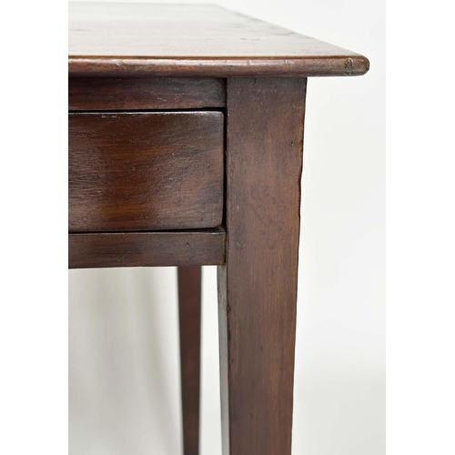 105 - WRITING TABLE, George III figured mahogany with full width drawer and square tapering supports, 77cm... 